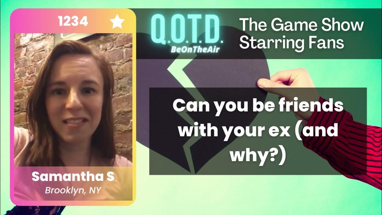 Video thumbnail for Our Favorite Answers: Samantha has two exes: one friend, one enemy!