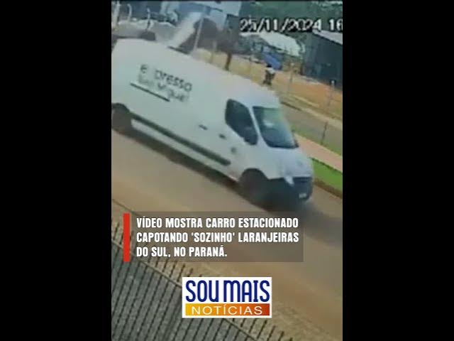 'Video thumbnail for Vídeo registra momento em que carro estacionado capota 'sozinho' no Paraná'