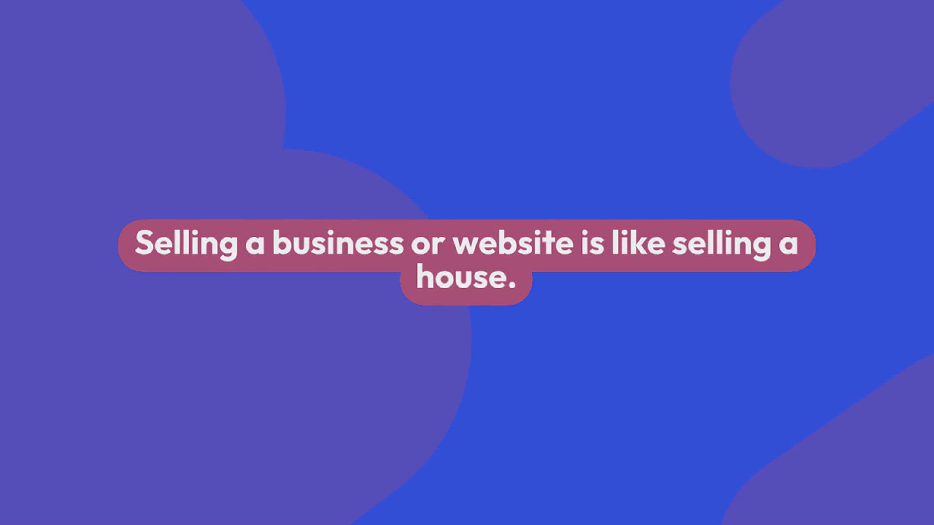'Video thumbnail for How to Sell Your Website or Online Business (Complete Guide)'