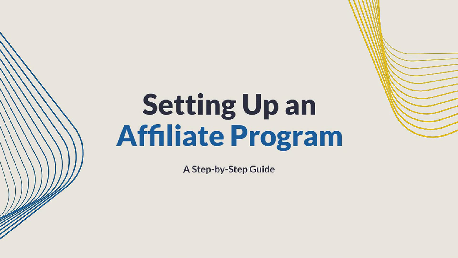 'Video thumbnail for Setting Up an Affiliate Program: A Step-by-Step Guide'