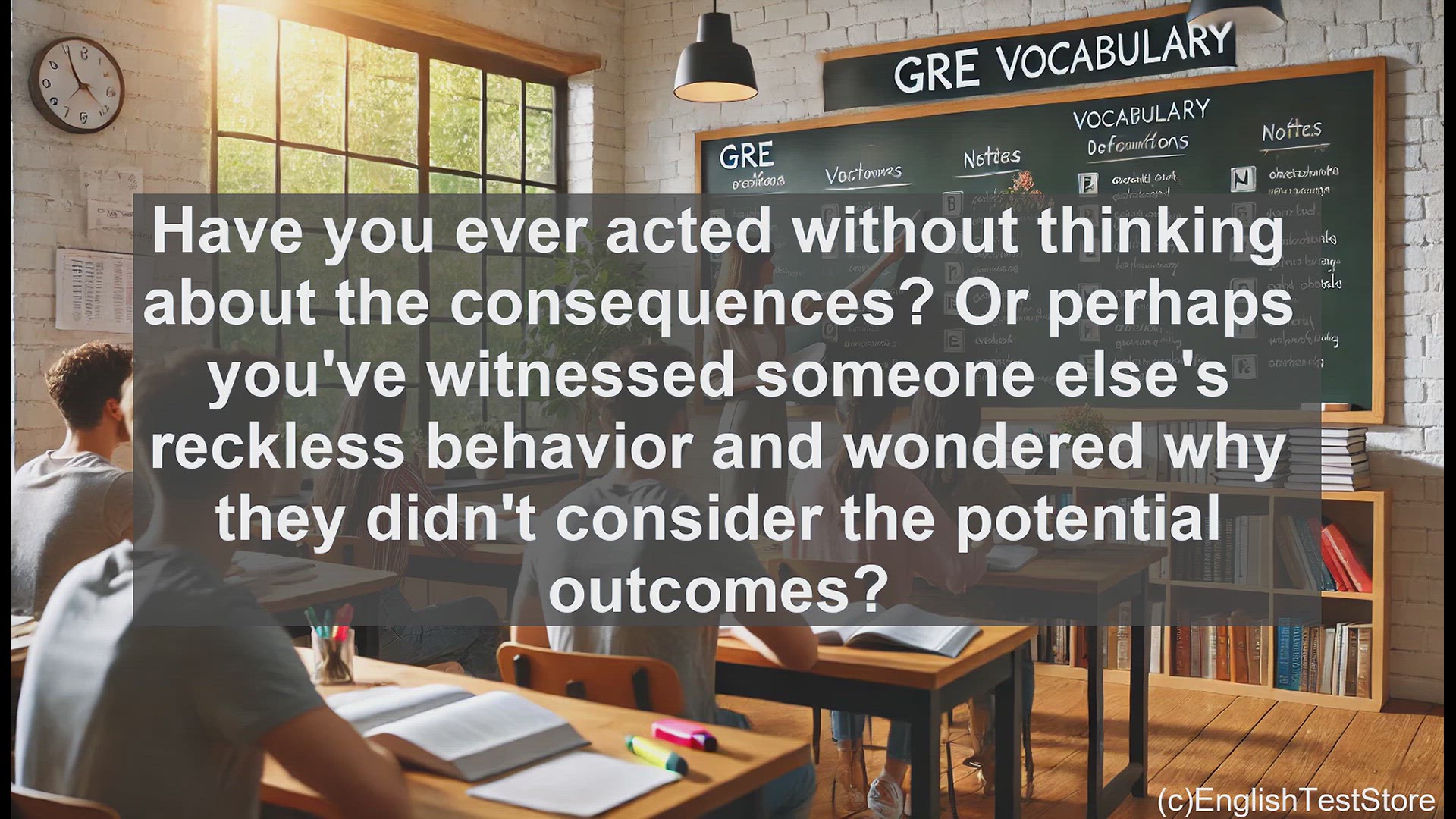 'Video thumbnail for GRE Vocabulary Lesson: The Consequences of Heedless Behavior'