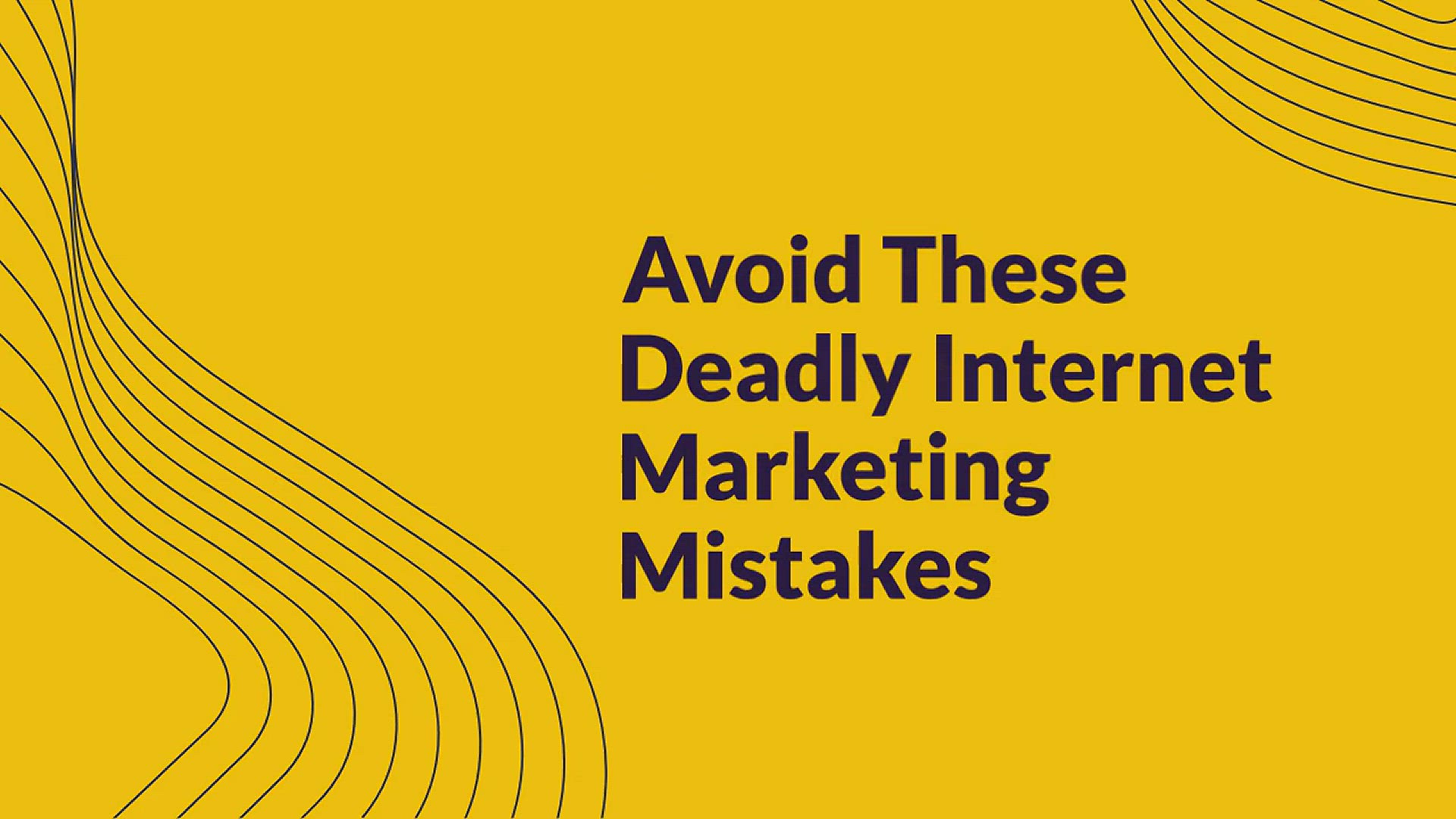 'Video thumbnail for 4 Deadly Internet Marketing Mistakes'
