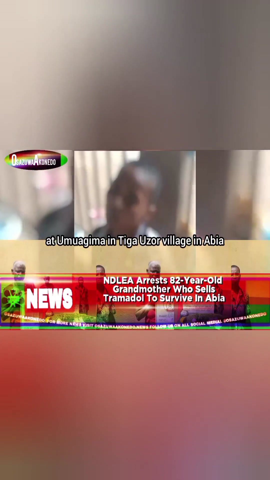 'Video thumbnail for NDLEA Arrests 82-Year-Old Grandmother Who Sells Tramadol To Survive In Abia '