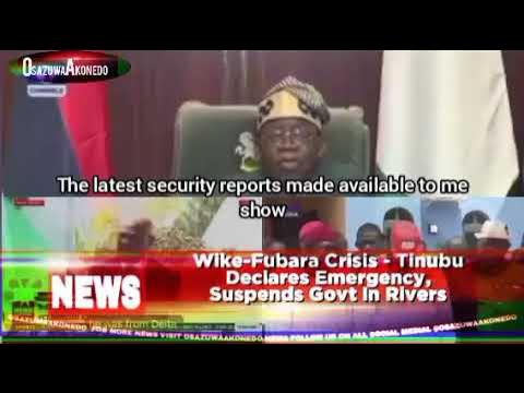 'Video thumbnail for Wike-Fubara Crisis - Tinubu Declares Emergency, Suspends Govt In Rivers'