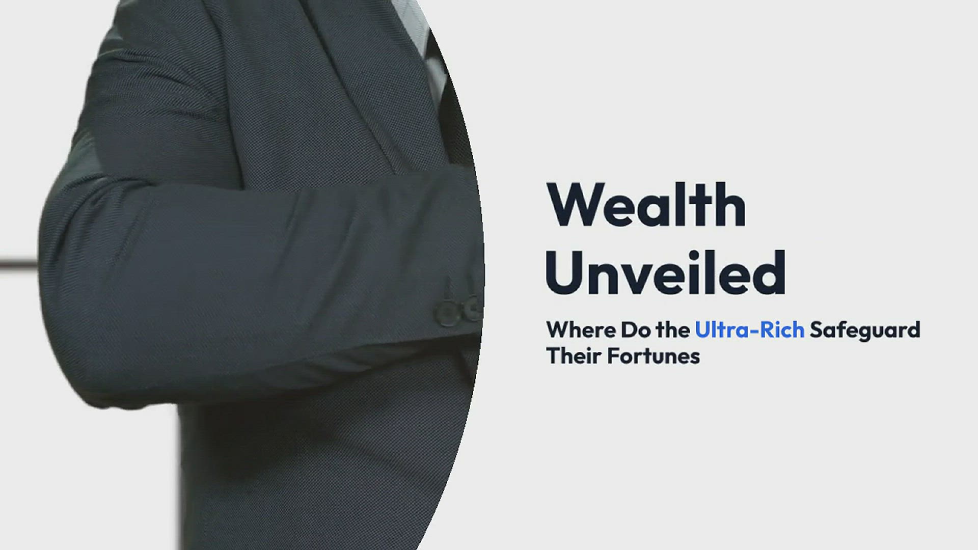 'Video thumbnail for Where Do the Rich Store Their Wealth'
