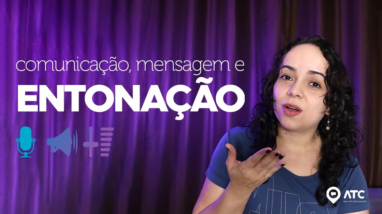 'Video thumbnail for ENTONAÇÃO NA COMUNICAÇÃO: o que é e como ela pode mudar o significado da sua mensagem'