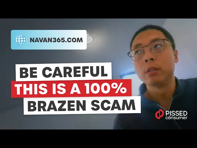 'Video thumbnail for Navan365 Reviews - Be Careful About This Scam | PissedConsumer'