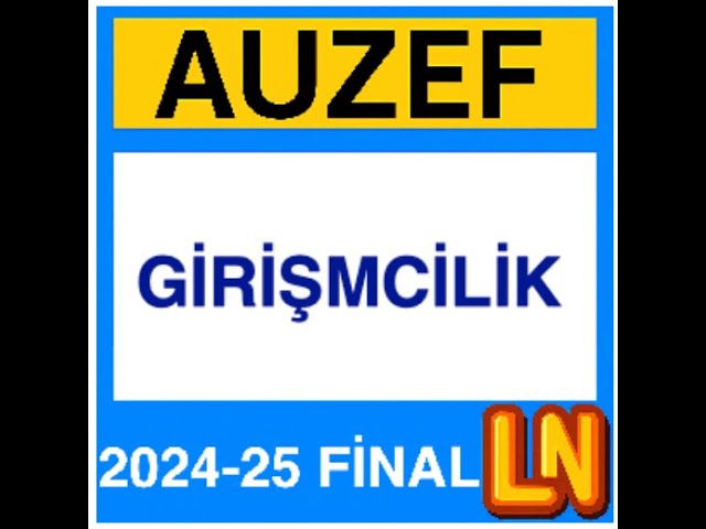 'Video thumbnail for Auzef Girişimcilik 2024-2025 Final Soruları'
