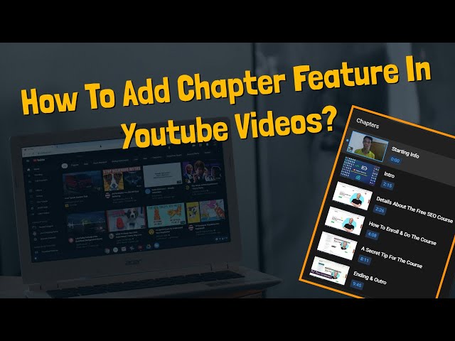 'Video thumbnail for How To Add Chapter Feature In Youtube Videos'