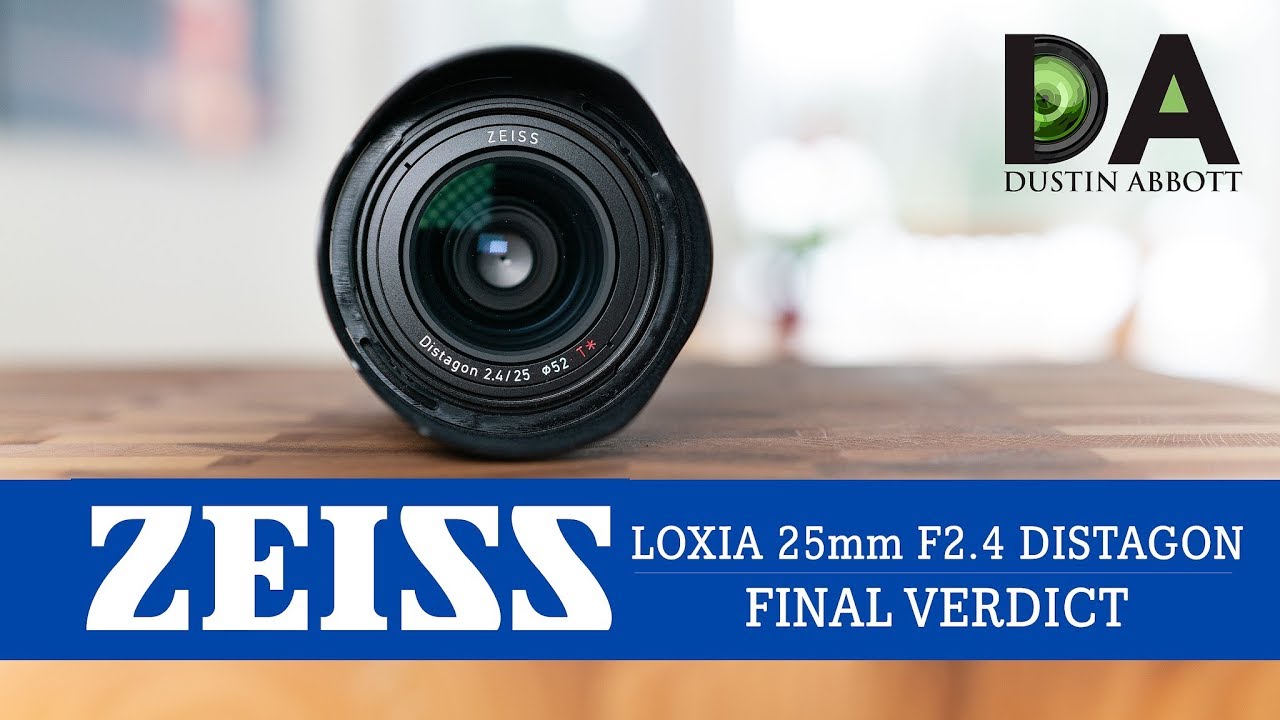 Zeiss Loxia 25mm F2.4: Final Verdict | 4K