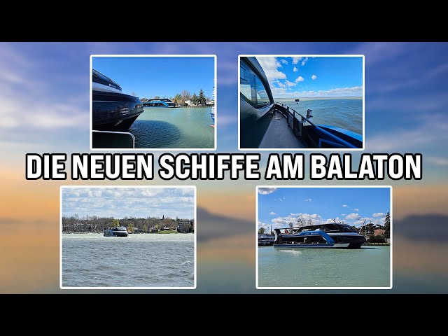 Video thumbnail for Die neuen Balatonschiffe in Aktion