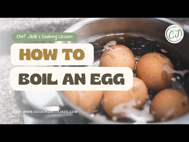Video thumbnail for How to Boil an Egg | Chef Jade's Cooking Lesson