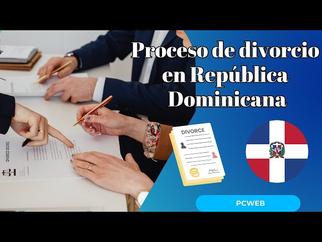 Video thumbnail for Proceso de divorcio en República Dominicana: ¿Cómo llevarlo a cabo de manera efectiva?