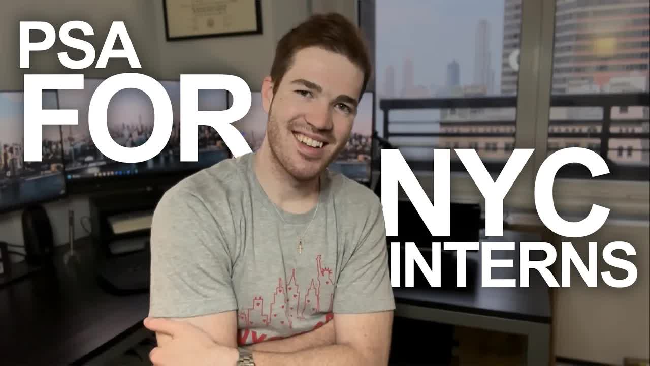 Video thumbnail for A Message to All NYC Summer Interns!