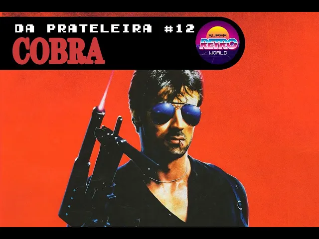 'Video thumbnail for DA PRATELEIRA #12. Cobra (COBRA, 1986)'