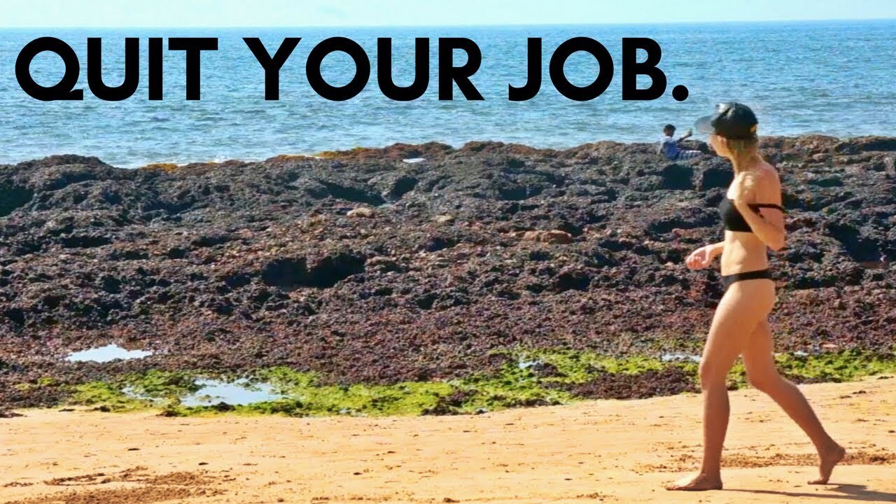 Video thumbnail for quit your job and travel the world.
