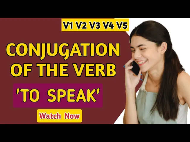 Video thumbnail for Conjugation English Verb to Speak | V1 V2 V3 V4 V5 Form of Speak