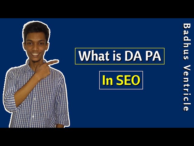 'Video thumbnail for What is DA PA in SEO | SEO Tutorial In Bangla'