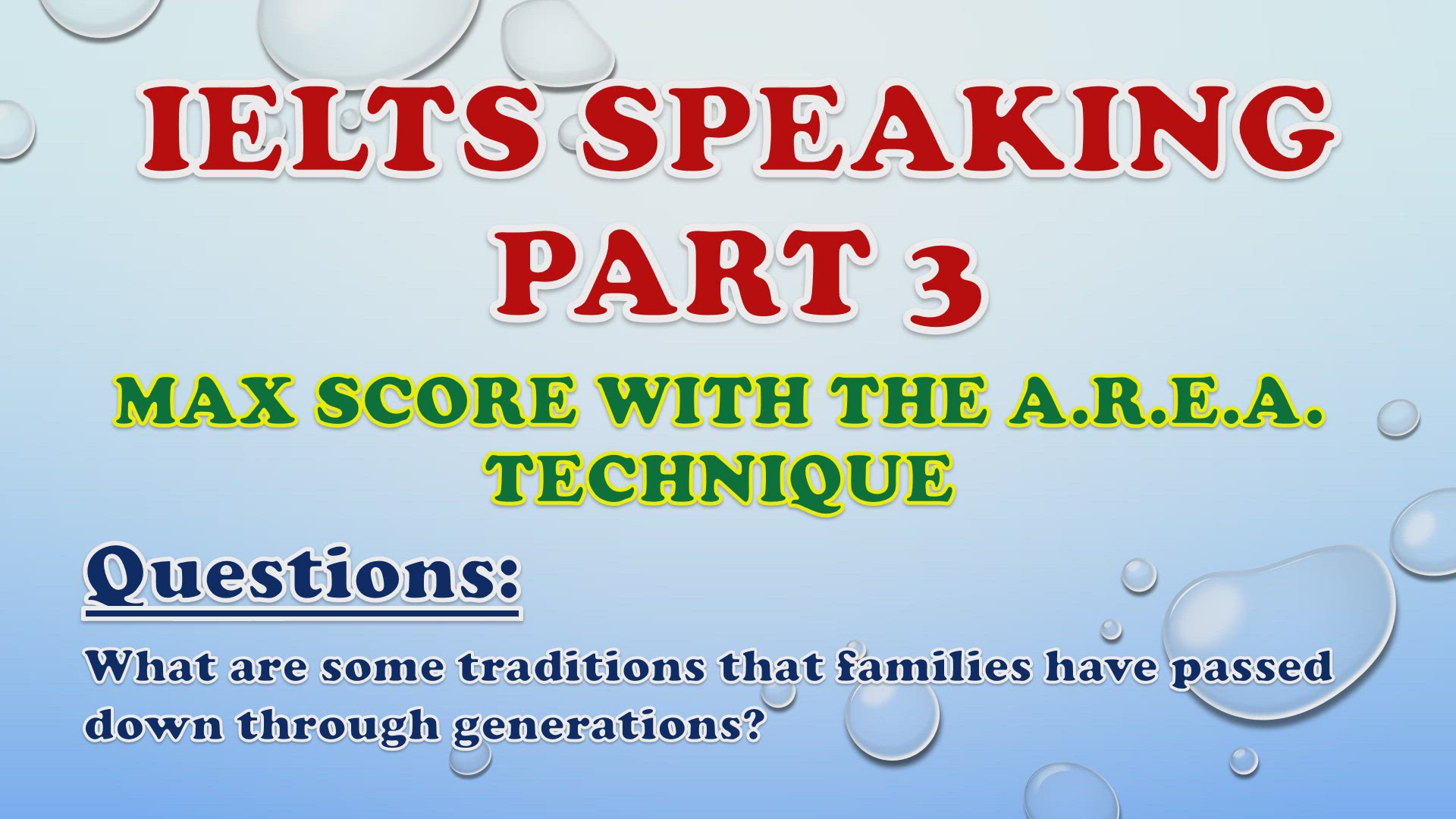 'Video thumbnail for What are some traditions that families have passed down through generations? - IELTS Speaking Part 3'