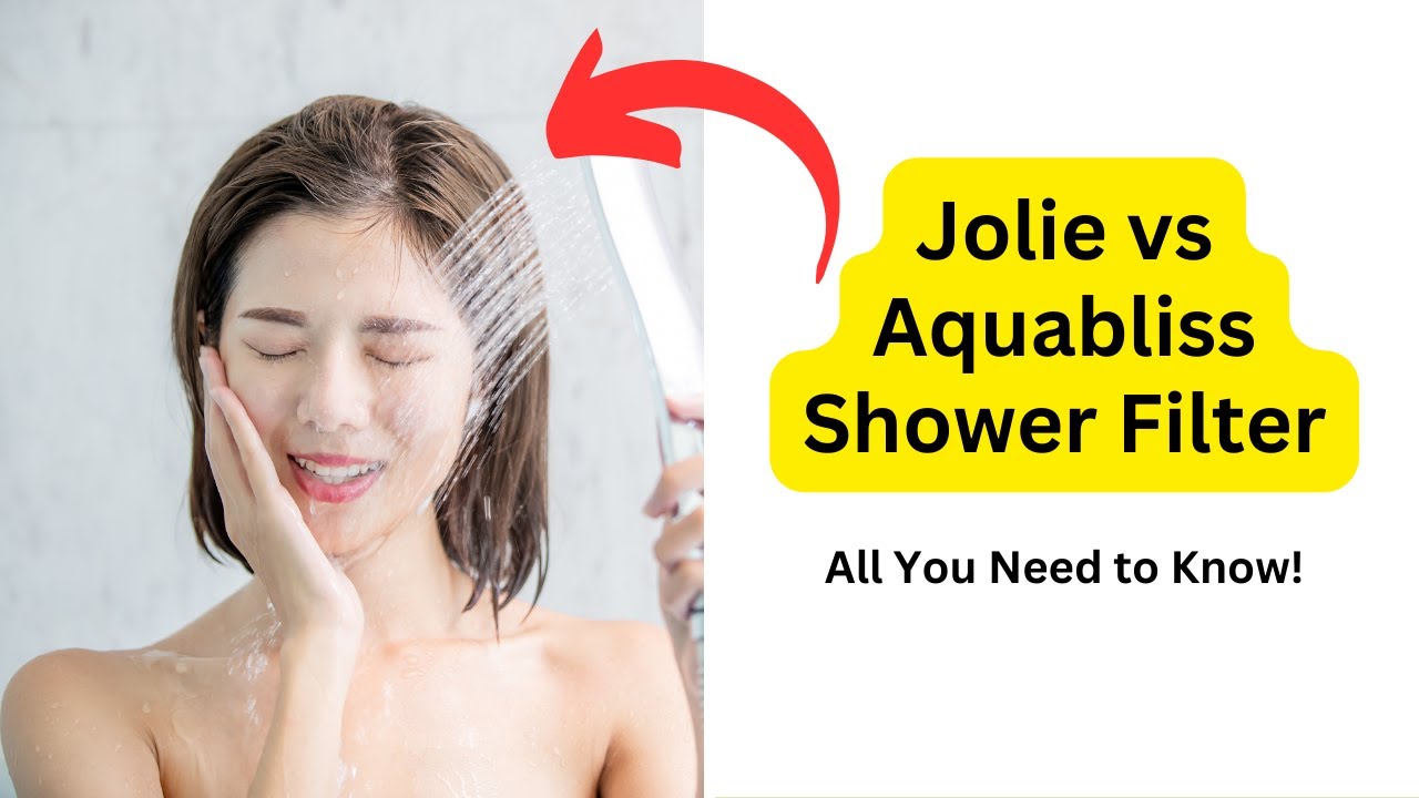 'Video thumbnail for Jolie Shower head Filter vs AquaBliss Shower Filter: All You Need to Know!'