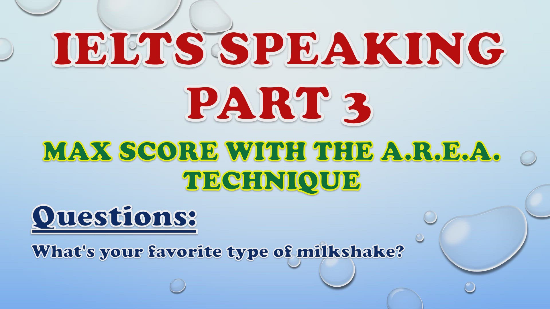 'Video thumbnail for What's your favorite type of milkshake? - IELTS Speaking Part 3'