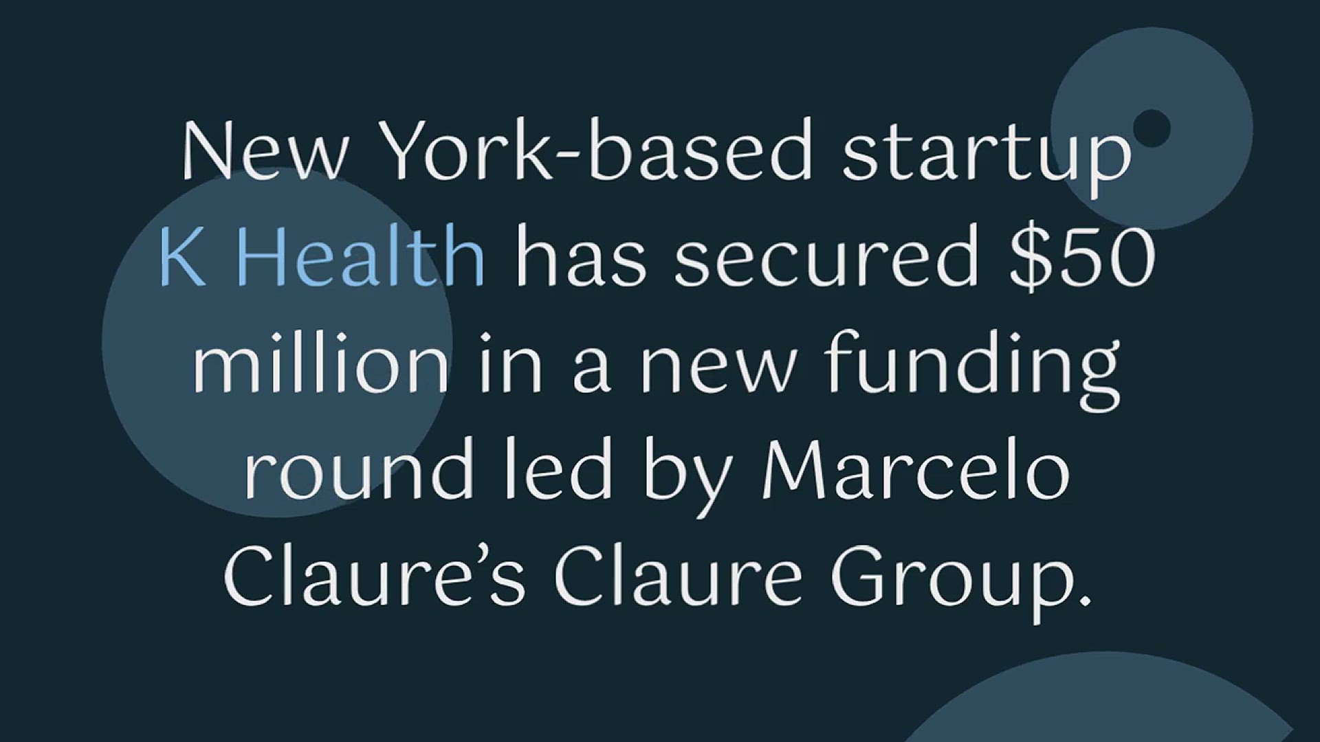 'Video thumbnail for AI Healthcare Startup ‘K Health’ Secures $50 Million Funding'