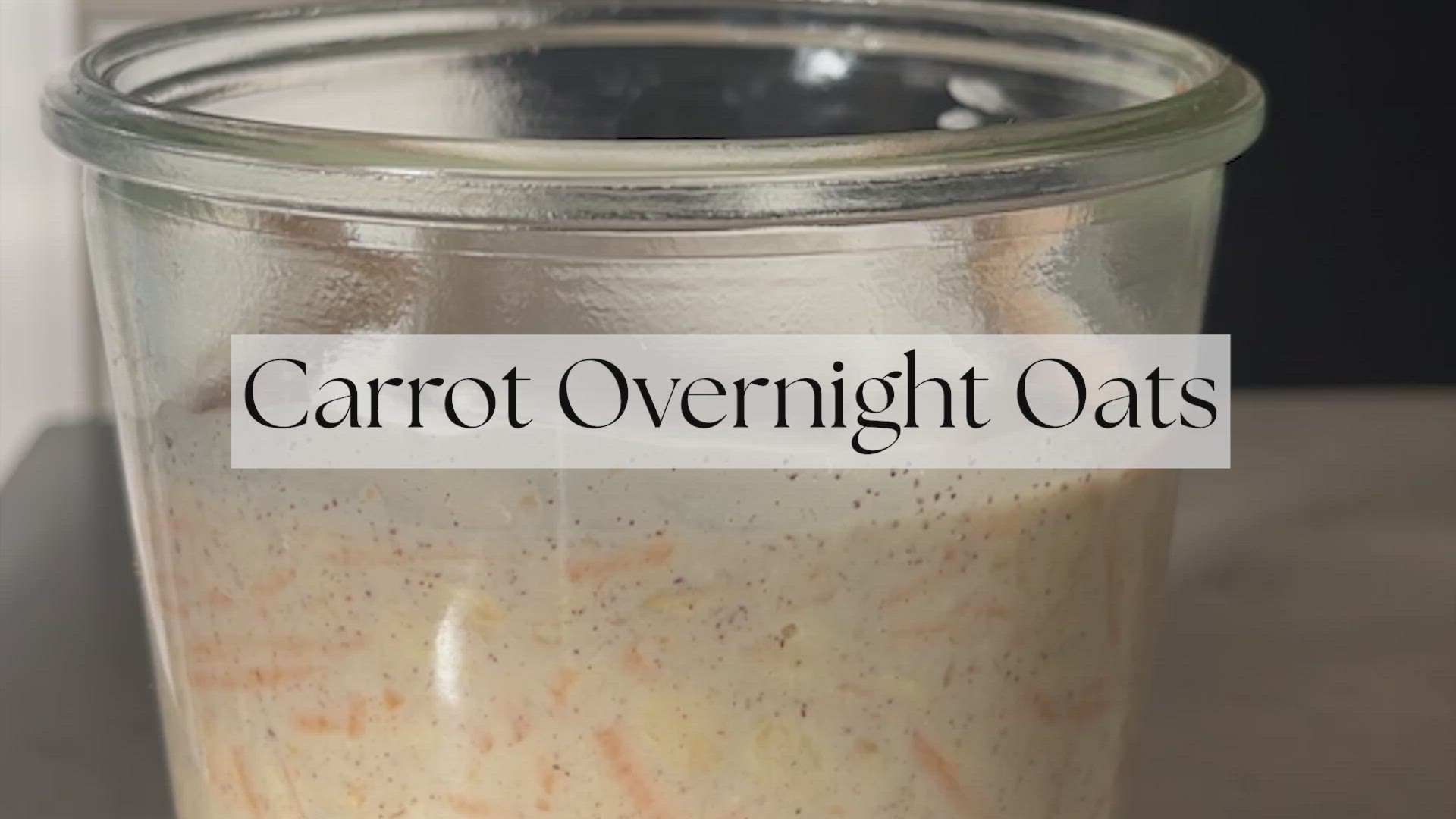 'Video thumbnail for Carrot Cake Overnight Oats'