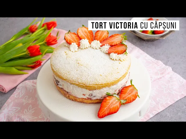 'Video thumbnail for Victoria Sponge Cake - tort cu frișcă și căpșuni | Bucate Aromate'