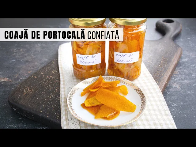 'Video thumbnail for Coajă de portocală confiată - rețeta veche | Bucate Aromate'