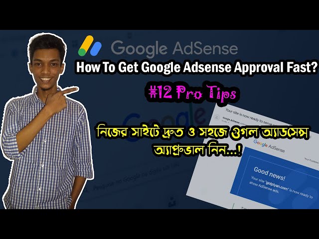 'Video thumbnail for How To Get Google Adsense Approval Fast - 12 Pro Tips'