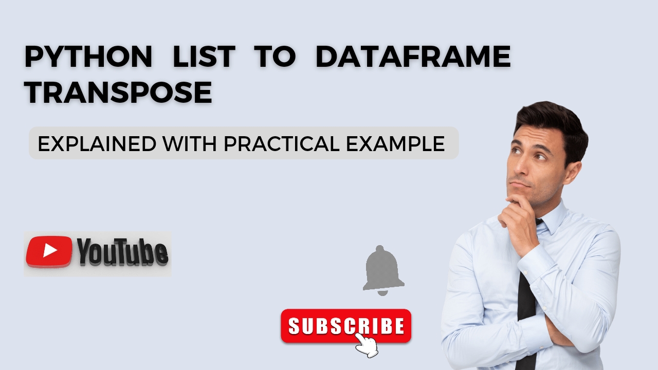 'Video thumbnail for Python List to Dataframe Transpose | Python Tutorial'