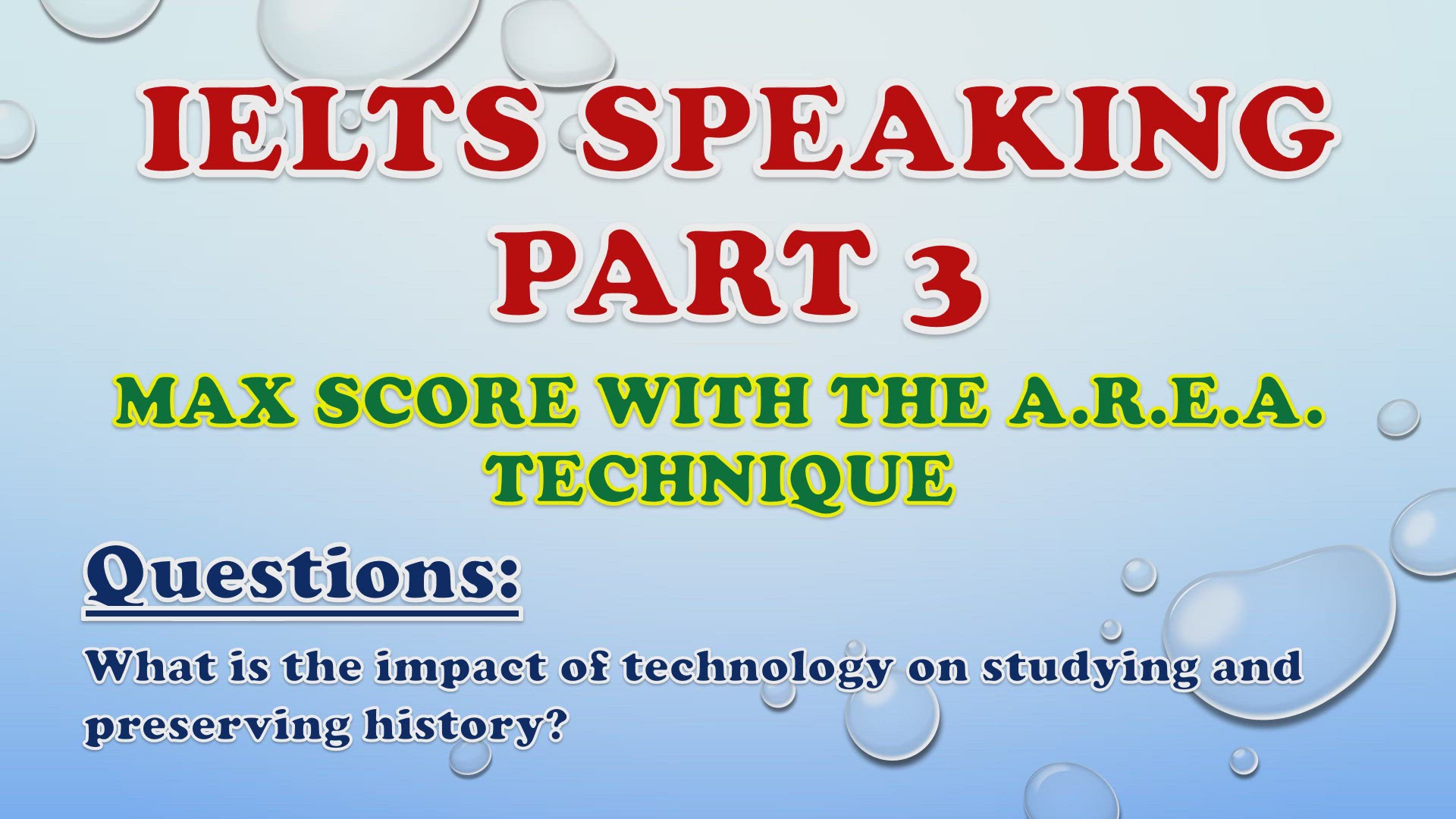 'Video thumbnail for What is the impact of technology on studying and preserving history? - IELTS Speaking Part 3'