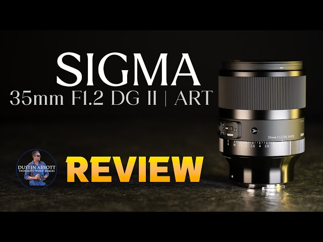 Video thumbnail for Sigma 35mm F1.2 DG II | ART Review:  Top of the Class at F1.2?
