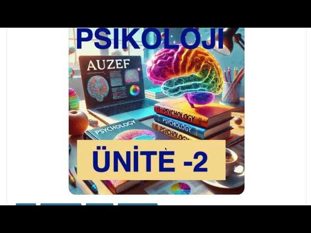 'Video thumbnail for Psikoloji 2024 Ünite -2'