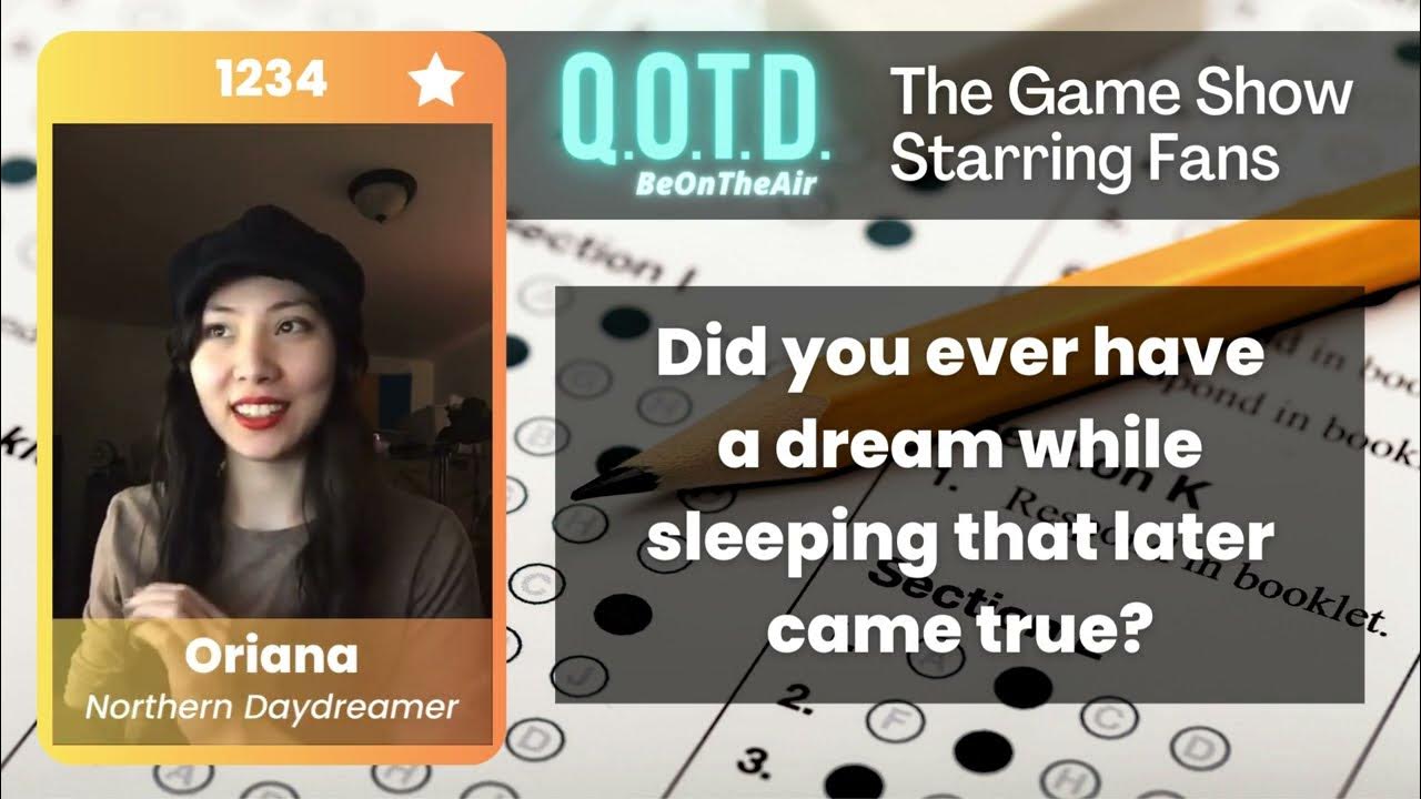 Video thumbnail for Our Favorite Answers: Oriana has school nightmares! Scary!