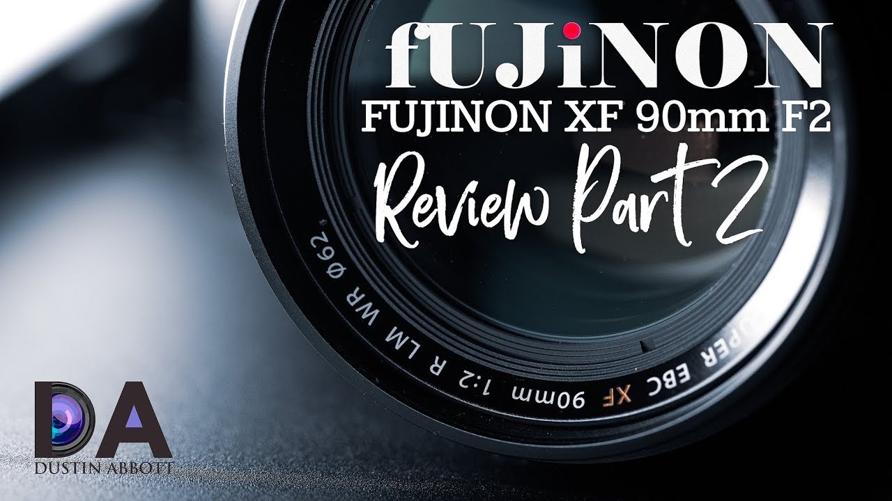 Fujinon XF 90mm F2 Review Part 2 | 4K