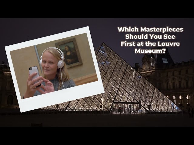 Video thumbnail for Which Masterpieces Should You See First at the Louvre Museum?