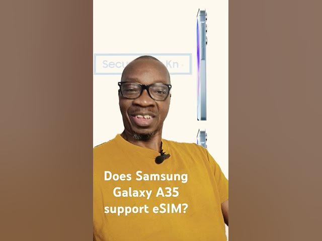 Video thumbnail for Does Samsung Galaxy A35 support eSIM? #samsunga35 #samsunggalaxya35 #esim