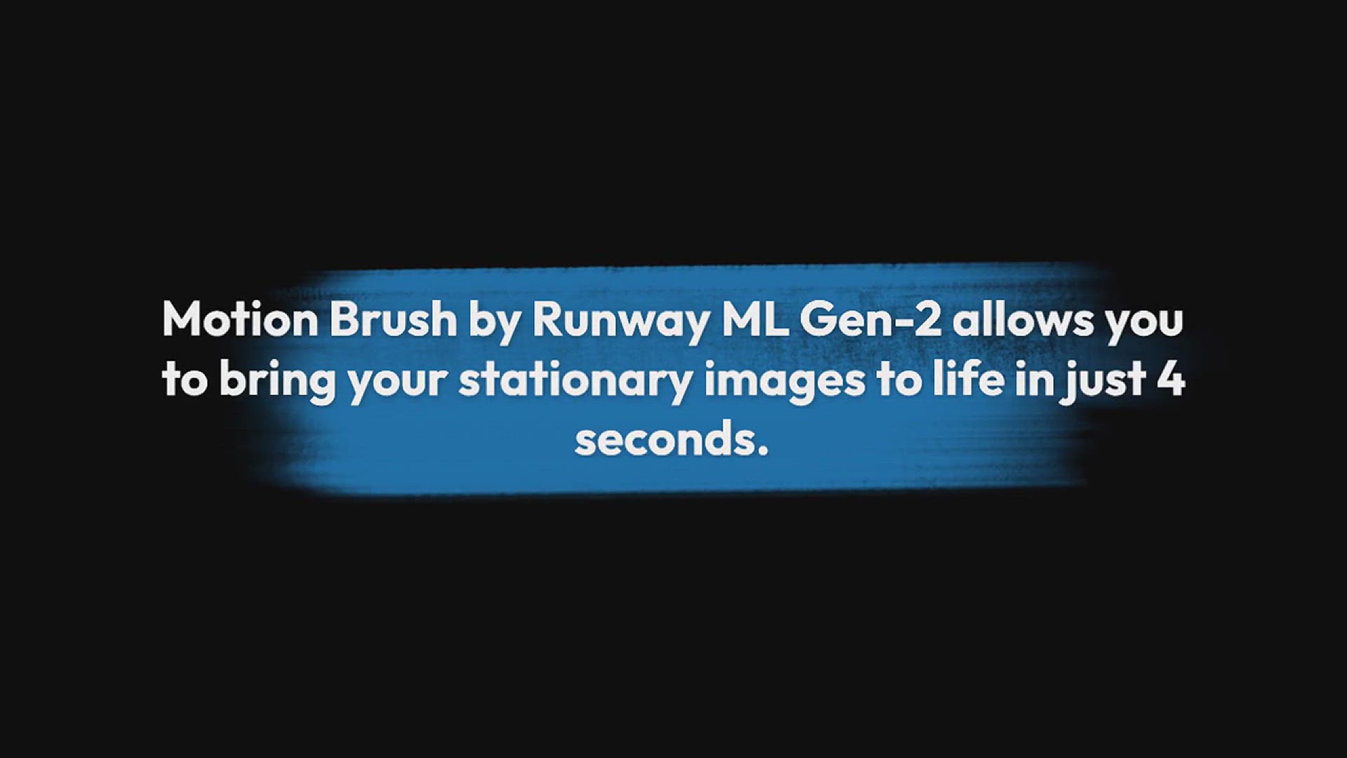 'Video thumbnail for Bring Your Images to Life With Runway ML Gen-2’s'
