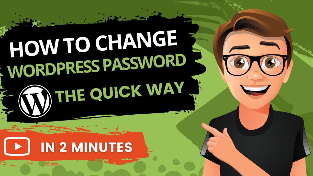 'Video thumbnail for How To Change Your WordPress Password 2023 [FAST]'