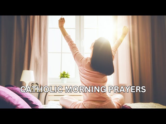 Video thumbnail for Catholic Morning Prayers