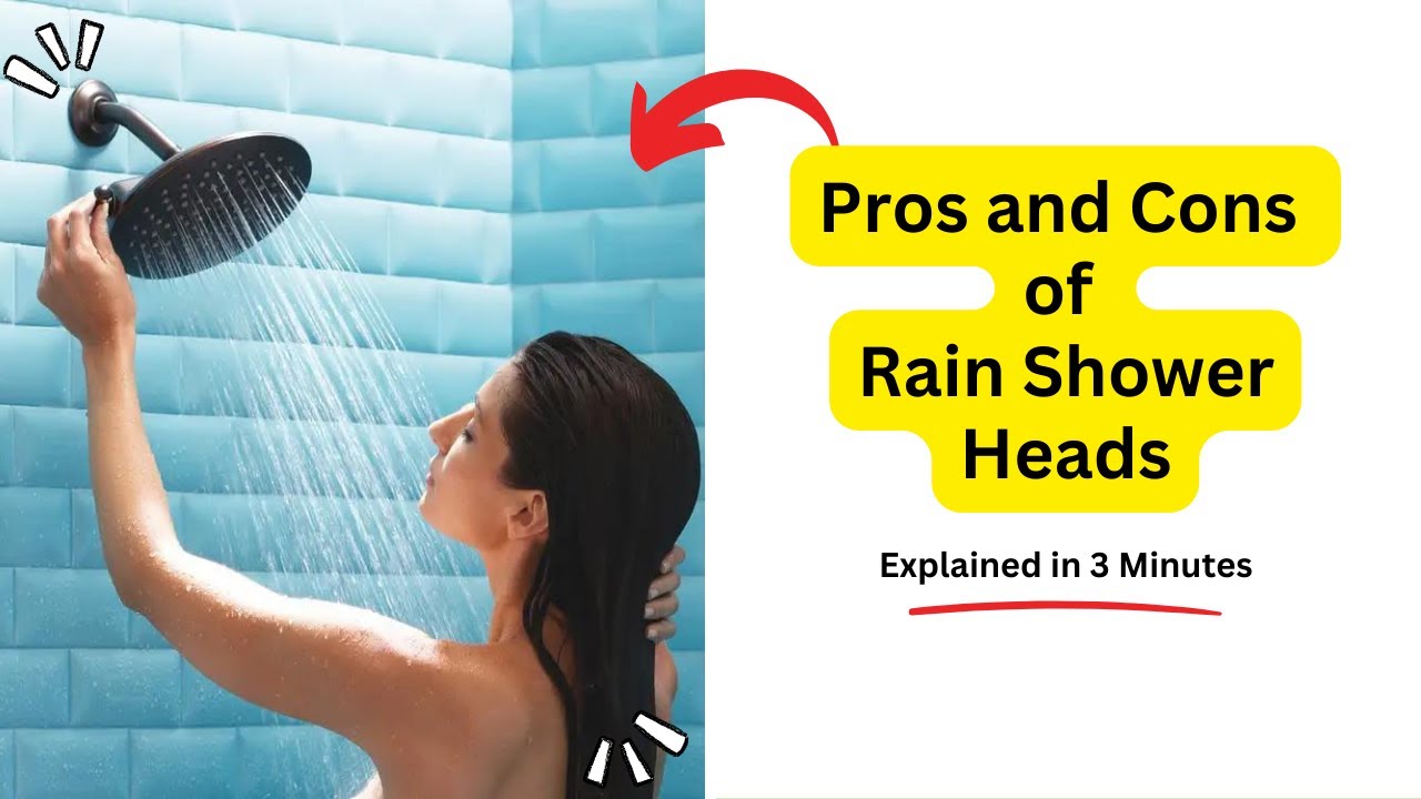 'Video thumbnail for Pros and Cons of Rain Shower Heads | All You Need to Know #RainShowerHeads'