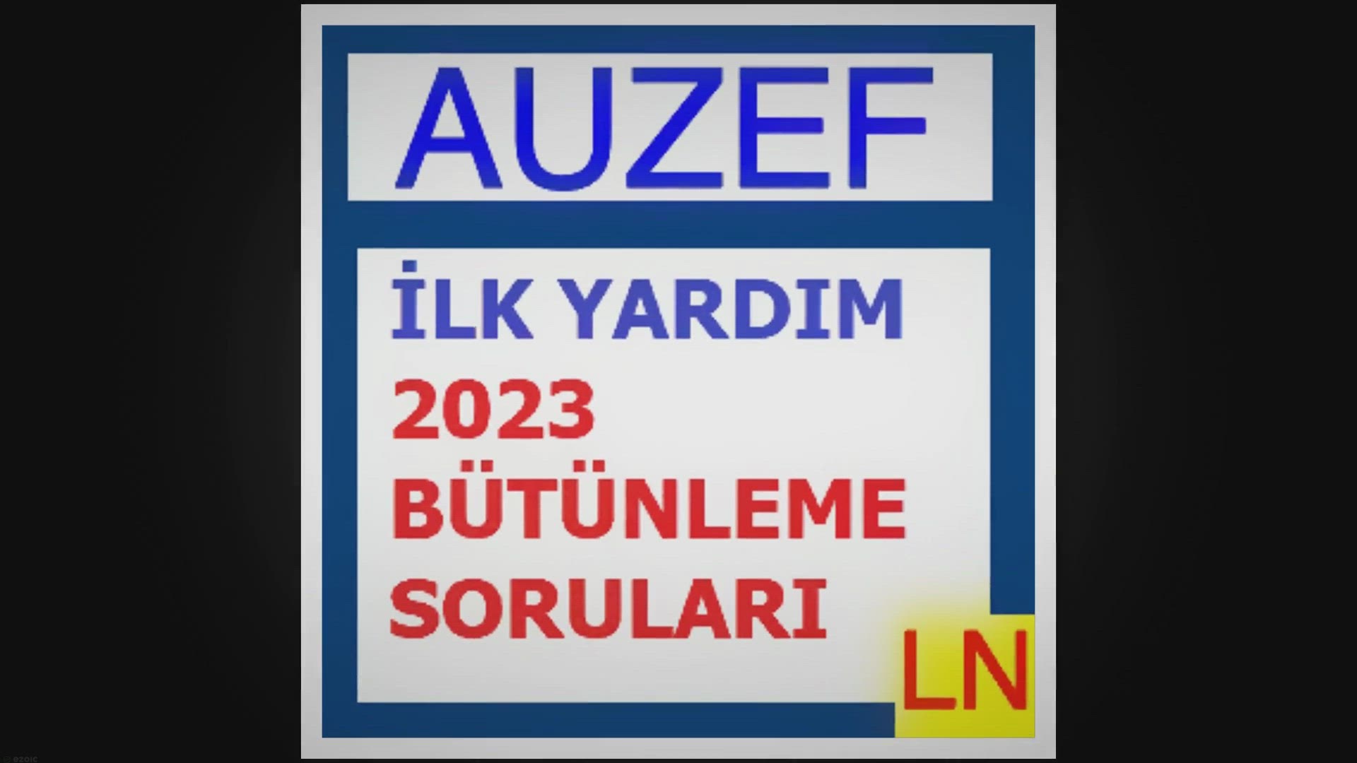 'Video thumbnail for İlk Yardım 2023 Bütünleme Soruları, Cevapları ve Açıklamaları'