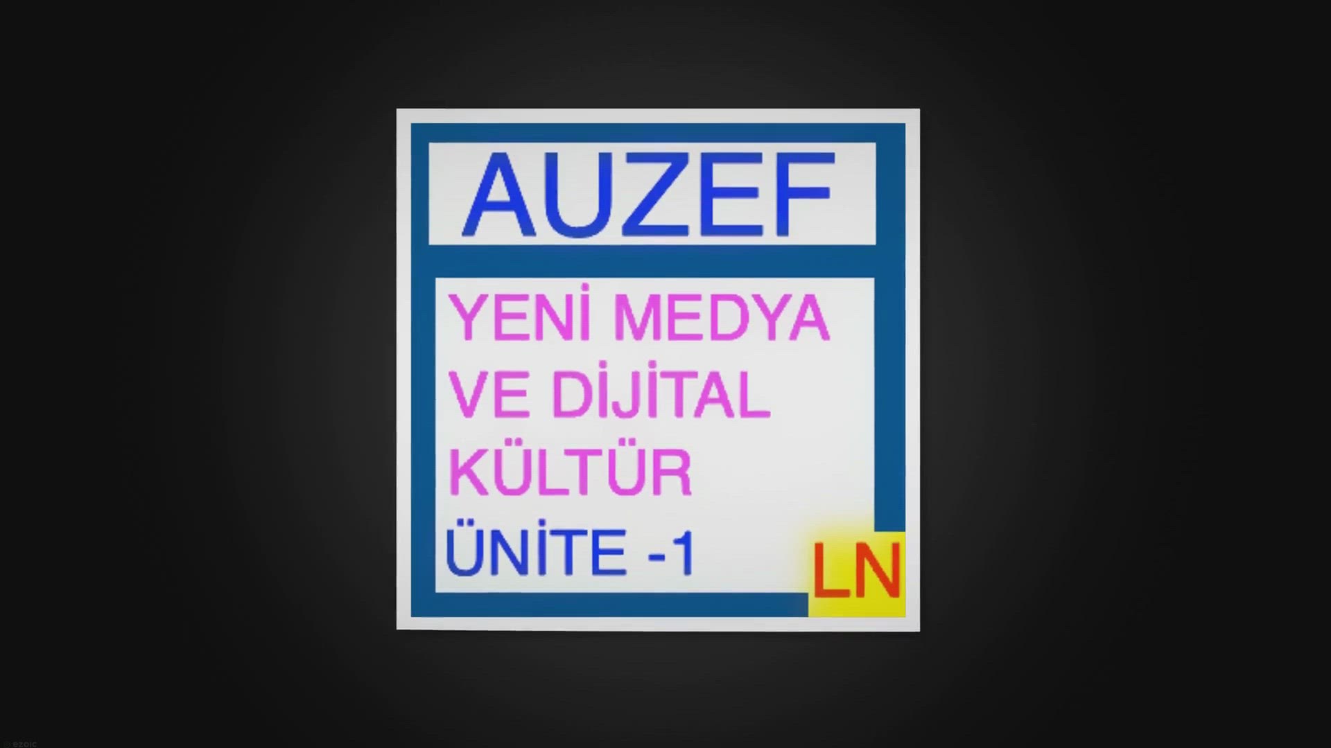 'Video thumbnail for Yeni Medya ve Dijital Kültür Ünite -1 – Geleneksel Medyadan Yeni Medyaya Geçiş'