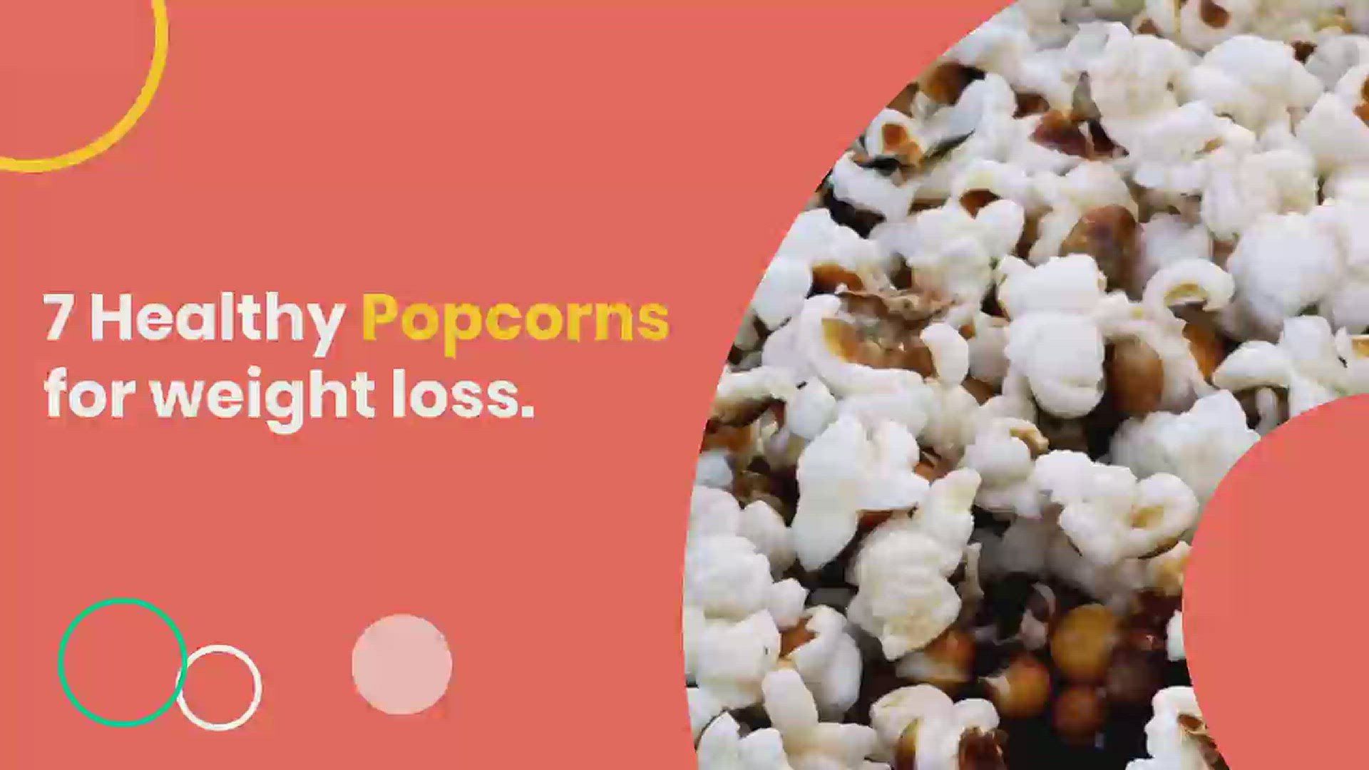 'Video thumbnail for 7 Healthy Popcorns for weight loss'