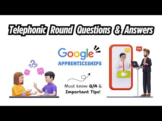 'Video thumbnail for Top Telephonic Interview Questions & Answers for Google Apprenticeship | Tips Included | Thewodm'
