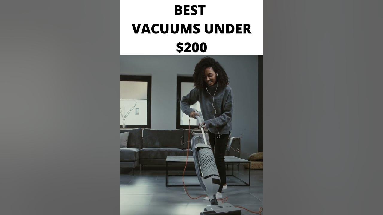 'Video thumbnail for Best Vacuums under $200 # Short'