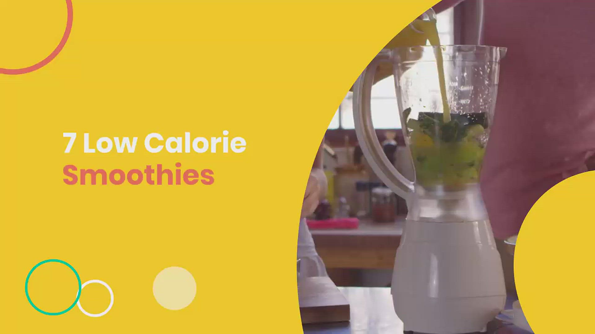 'Video thumbnail for 7 Low calorie smoothies'
