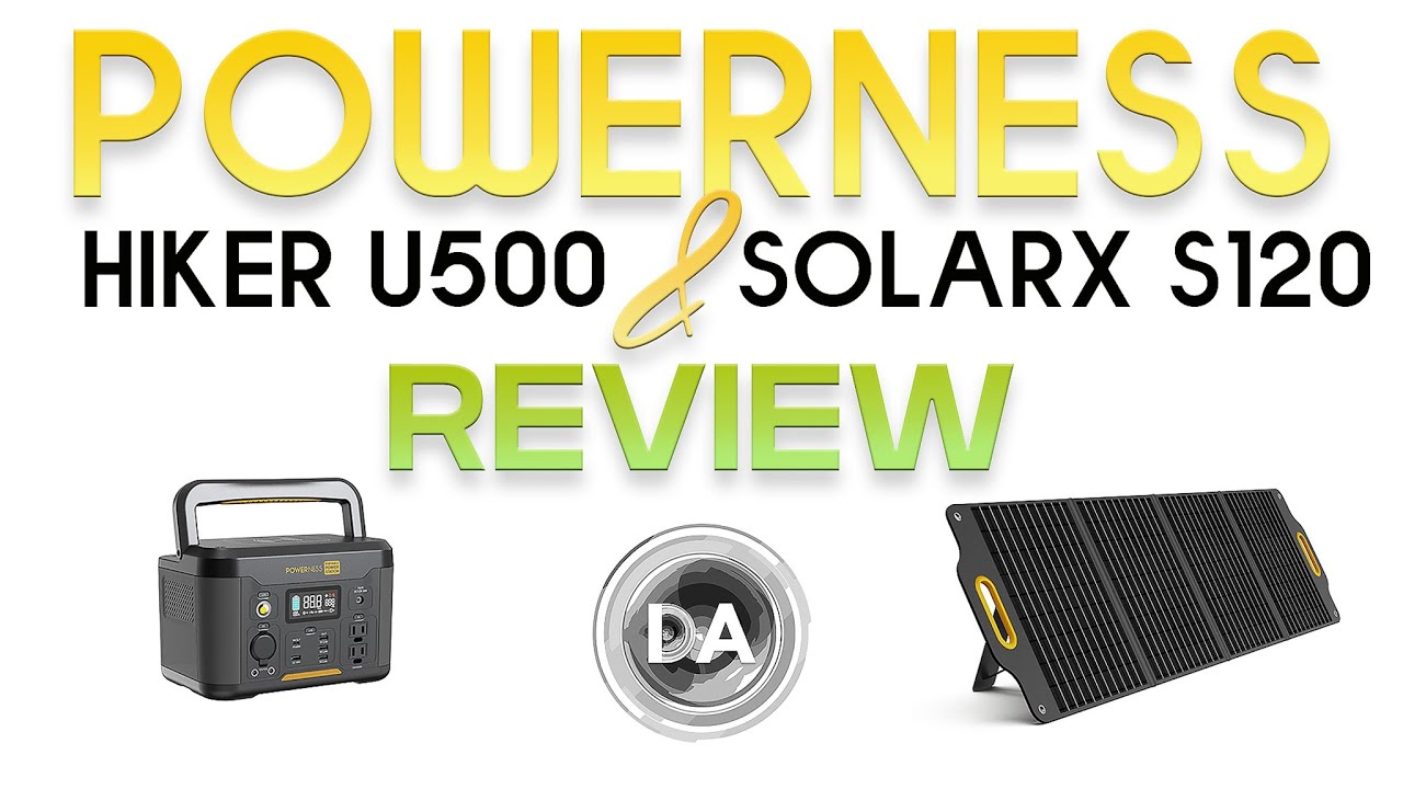 'Video thumbnail for Powerness Hiker U500 Power Station and SolarX S120 Solar Panel Review'