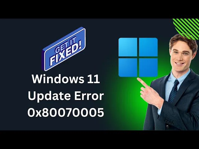 'Video thumbnail for How to Fix Windows 11 Update Error 0x80070005 | GearUpWindows Tutorial'